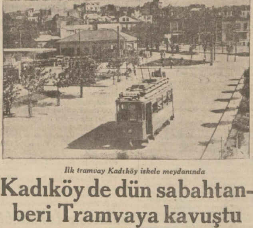 Kadıköy'ün raylı geçmişi
